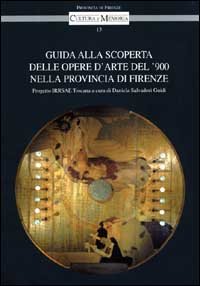 9788822246875-Guida alla scoperta delle opere d’arte del ’900 nella provincia di Firenze.