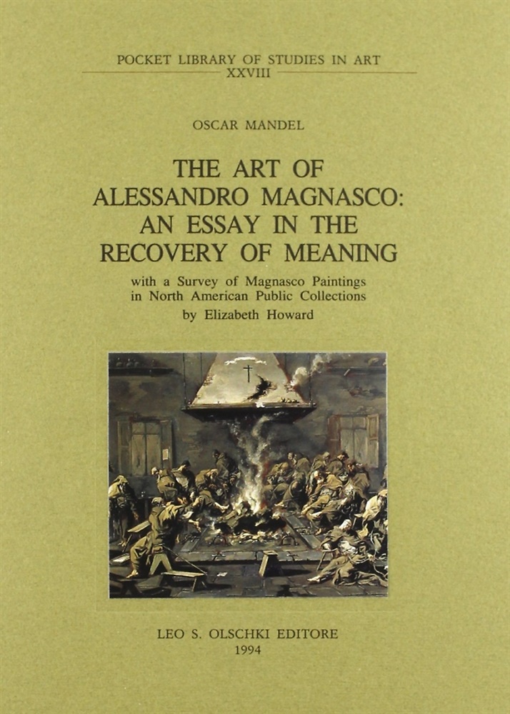 9788822242808-The art of Alessandro Magnasco. An essay in the recovery of meaning.