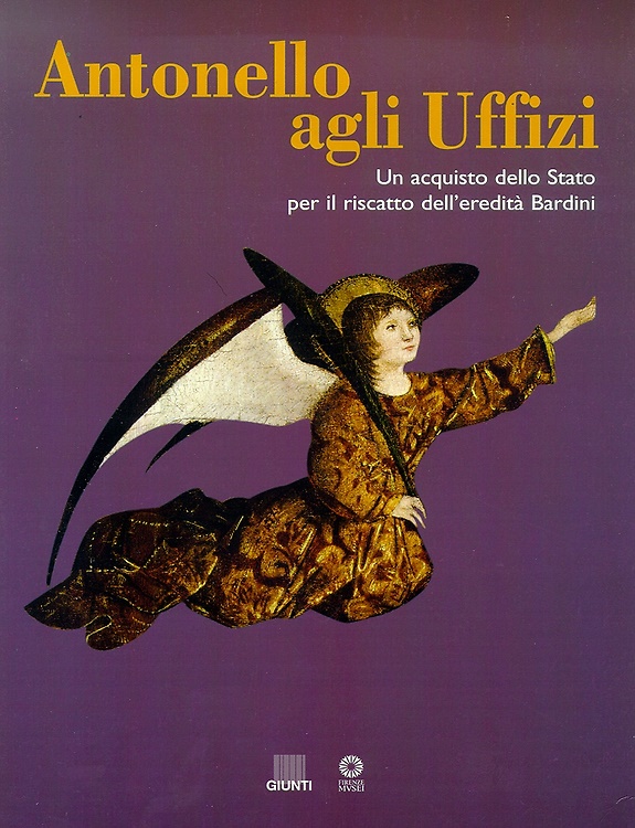 9788809026513-Antonello agli Uffizi. Un acquisto dello Stato per il riscatto dell'Eredità Bard
