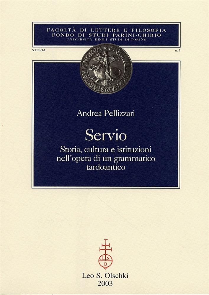 9788822251831-Servio. Storia, cultura e istituzioni nell’opera di un grammatico tardoantico.