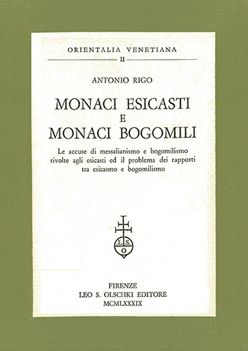 9788822236432-Monaci esicasti e monaci bogomili. Le accuse di Messalianismo e Bogomilismo rivo