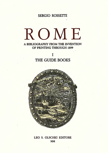 9788822248237-Rome. A Bibliography  from the Invention of Printing through 1899. I. The Guide
