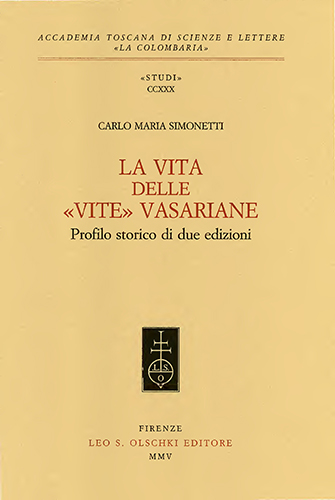 9788822254757-La vita delle «Vite» vasariane. Profilo storico di due edizioni.