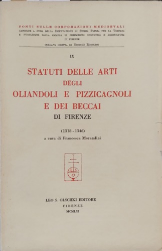 9788822211552-Statuti delle arti degli oliandoli e pizzicagnoli e dei beccai di Firenze. 1318-