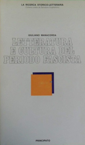 Letteratura e cultura del periodo fascista.