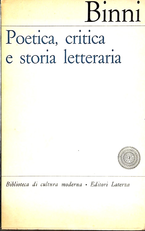 Poetica, critica e storia letteraria.