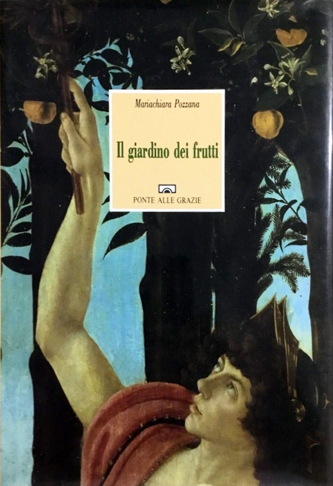 9788879282178-Il giardino dei frutti. Frutteti, orti, pomari nel giardino e nel paesaggio tosc