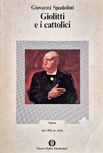 Giolitti e i cattolici (1901-1914).