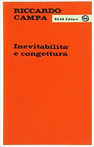 Inevitabilità e congettura.
