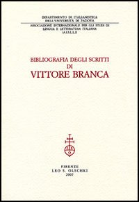 9788822256805-Bibliografia degli scritti di Vittore Branca.