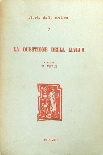 La questione della lingua.