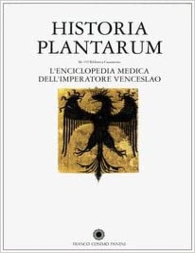 9788882900670-Historia Plantarum. L'enciclopedia medica dell'imperatore Venceslao.