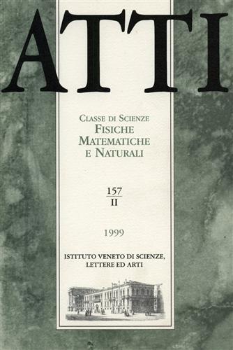 Atti. Classe di Scienze Fisiche, Matematiche e Naturali. N.157. fascicolo II.