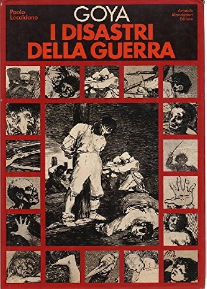 Goya. I disastri della guerra.