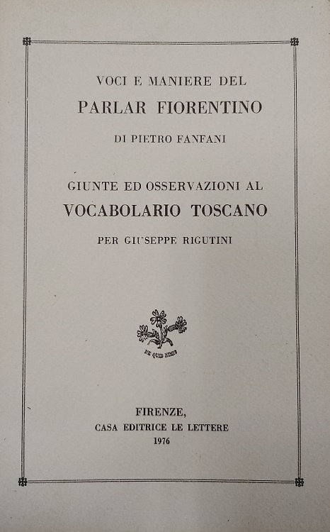 9788871667263-Voci e Maniere del parlar fiorentino.
