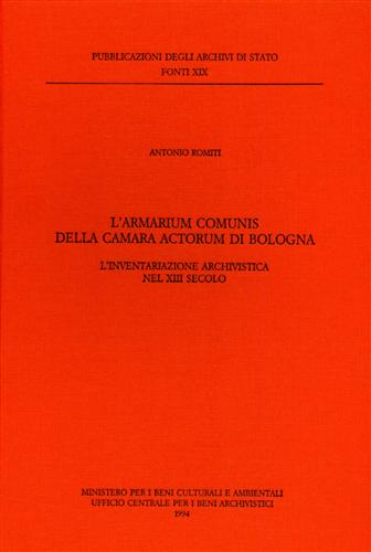 9788871250762-L'Armarium Comunis della Camara Actorum di Bologna. L'inventariazione archivisti