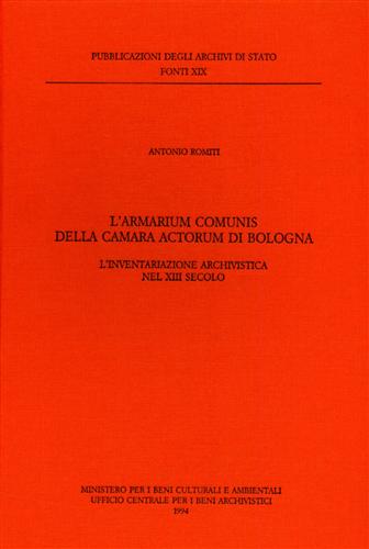 9788871250762-L'Armarium Comunis della Camara Actorum di Bologna. L'inventariazione archivisti