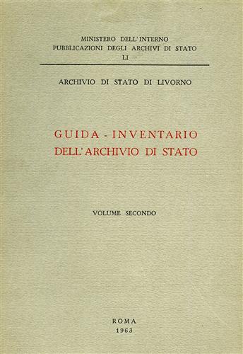 Guida Inventario dell'Archivio di Stato. Vol.II.