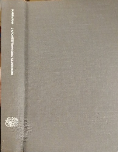 L'architettura dell'Illuminismo.