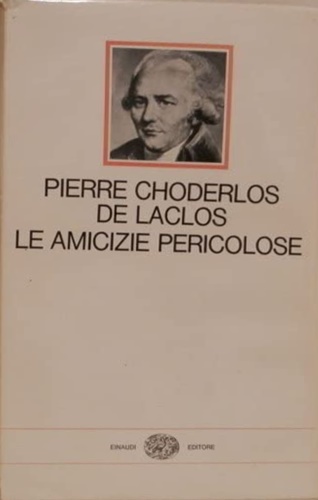 Le amicizie pericolose.