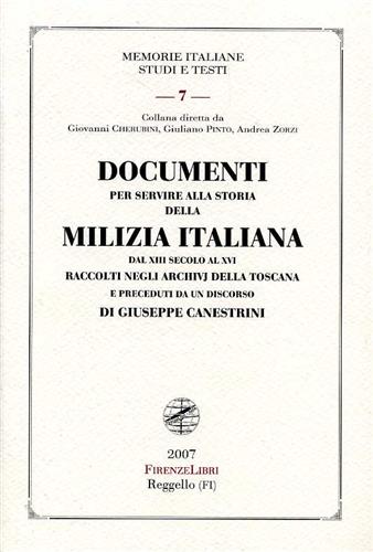 9788876220463-Documenti per servire alla storia della Milizia Italiana dal XIII secolo al XVI