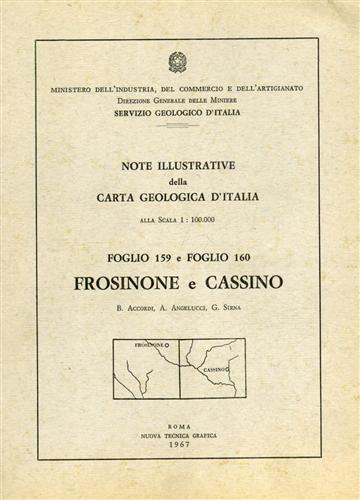 Note illustrative della Carta Geologica d'Italia FFi.159,160. Frosinone e Cassin
