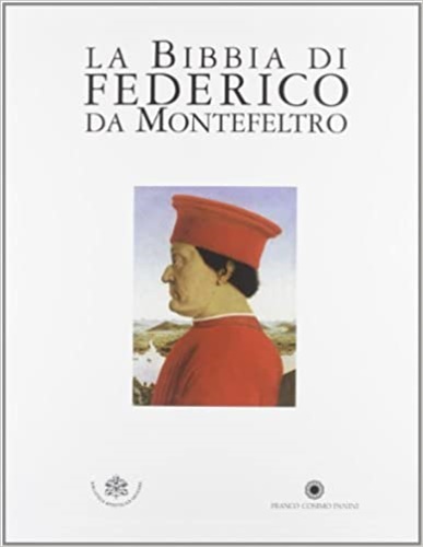 9788882902209-La Bibbia di Federico da Montefeltro. Codici Urbinati Latini 1-2. Biblioteca Apo