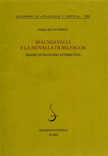 9788884026033-Machiavelli e la novella di Belfagor. Saggio di filologia attributiva.