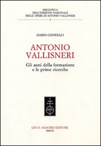 9788822256218-Antonio Vallisneri. Gli anni della formazione e le prime ricerche.