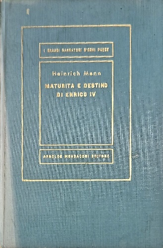 Maturità e destino di Enrico IV.