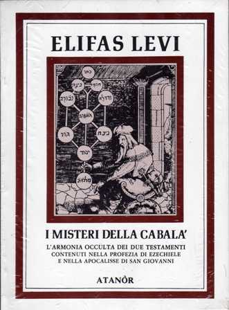 9788871690780-I Misteri della Cabala ovvero l'armonia occulta dei due testamenti contenuti nel