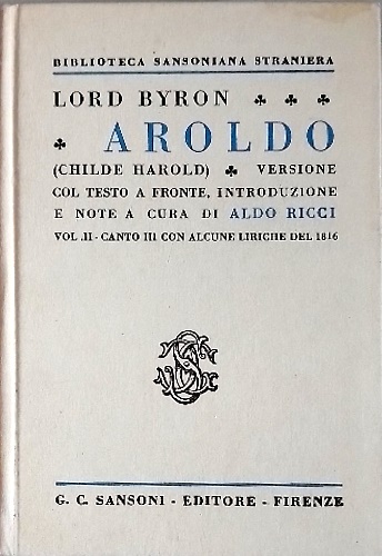 Aroldo (Childe Arold). Vol.II-Canto III.