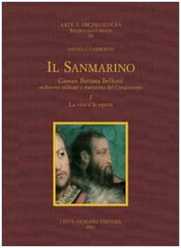 9788822256607-Il Sanmarino. Giovan Battista Belluzzi,architetto militare e trattatista del cin