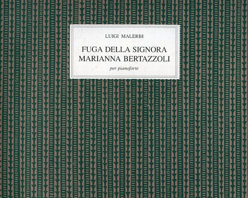 9788872427637-Fuga della signora Marianna Bertazzoli per pianoforte.