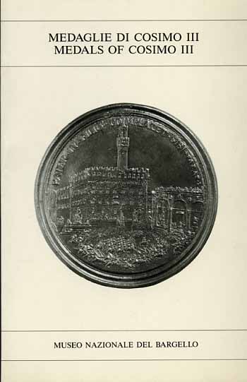9788872420843-Medaglie di Cosimo III. Medals of Cosimo III.