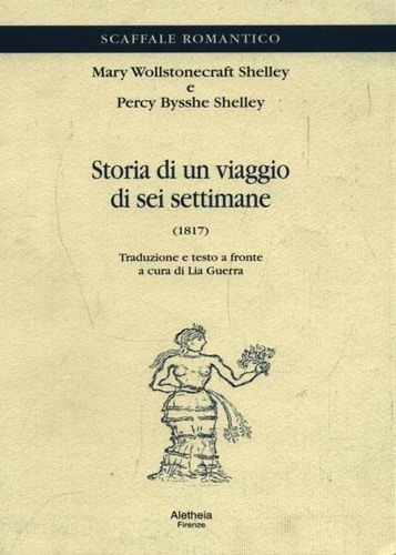 9788885368170-Storia di un viaggio di sei settimane (1817).