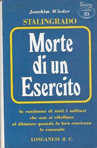 Stalingrado: morte di un esercito.