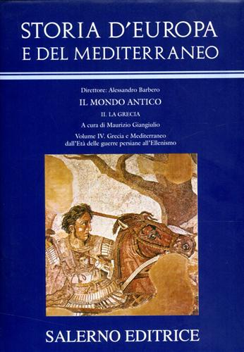 9788884026026-Storia d'Europa e del Mediterraneo. Sez.II: La Grecia. vol.IV: Grecia e Mediterr