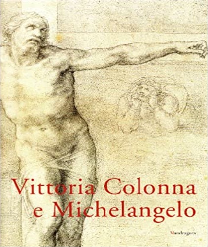 9788874610785-Vittoria Colonna e Michelangelo.