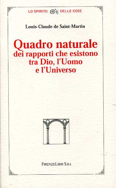 9788876220524-Quadro naturale dei rapporti che esistono tra Dio, l'uomo e l'universo.