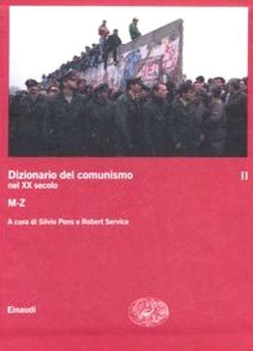 9788806185053-Dizionario del comunismo nel XX secolo. Vol.II:M-Z.
