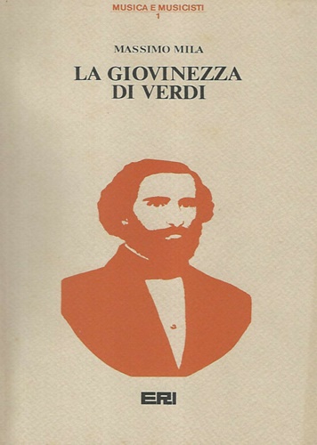 La giovinezza di Verdi.