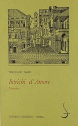 9788885026131-Intrichi d'amore. Comedia.