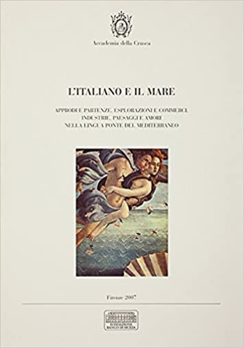 9788889369111-L'italiano e il mare, percorsi di letture e immagini. Approdi e partenze, esplor