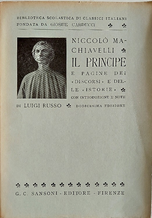 Il principe e pagine dei discorsi e delle istorie.