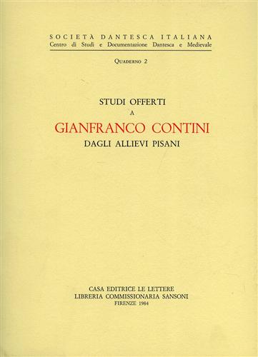 Studi offerti a Gianfranco Contini dagli allievi pisani.