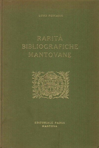 Rarità bibliografiche mantovane.