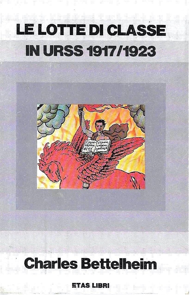Le lotte di classe in Urss 1917-1923.