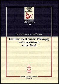 9788822257697-The Recovery of Ancient Philosophy in the Renaissance. A Brief Guide.