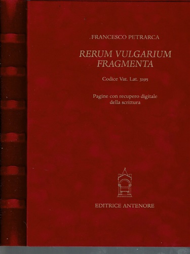9788884555670-Rerum vulgarium fragmenta. Fac simile del codice autografo Vaticano latino 3195.